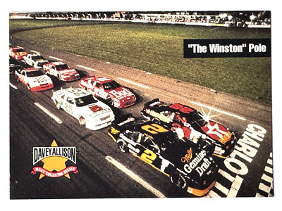 HOF'er DAVEY ALLISON, RUSTY WALLACE, ELLIOTT 1993 Maxx THE WINSTON POLE Card #8