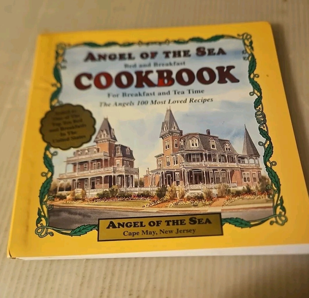 1994, "Angel Of The Sea Bed & Breakfast Cookbook" Cape May NJ New Jersey Shore