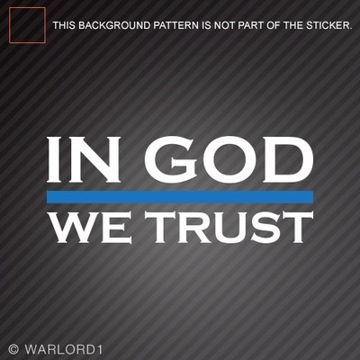 In GOD We Trust Aufkleber – Thin Blue Line, Für Polizei & Support