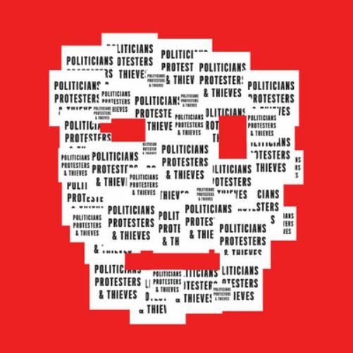 Политики, протестующие и воры Renegade Connection (винил) (ИМПОРТ из Великобритании)