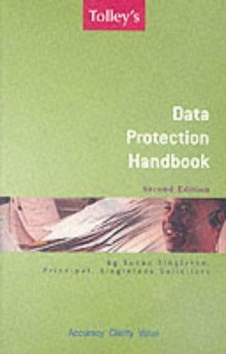 Tolley's Data Protection Handbook - Singleton, Susan