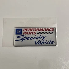 General Motors GM Performance Parts Specialty Vehicle Badge NEW UNUSED 