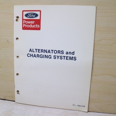 FORD ALTERNATOR CHARGING SYSTEM Repair Shop Service Manual book guide battery