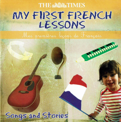 My First French Lessons -Songs/Stories-Key Stage Audio CD-featured on the Times