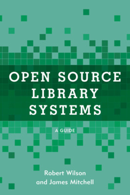Using Open Source Library Systems: A Guide