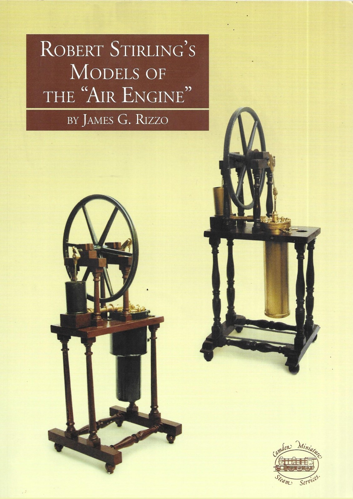 Robert Stirling's Models of the Air Engine - James G Rizzo Paperback