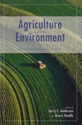 Agriculture and the Environment : Searching for Greener Pastures, Paperback b...