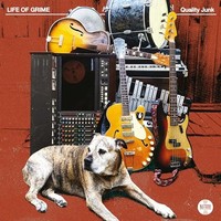 Life Of Grime - Quality Junk INDIE-EXCLUSIVE - Vinyl Record Vl - G3Z