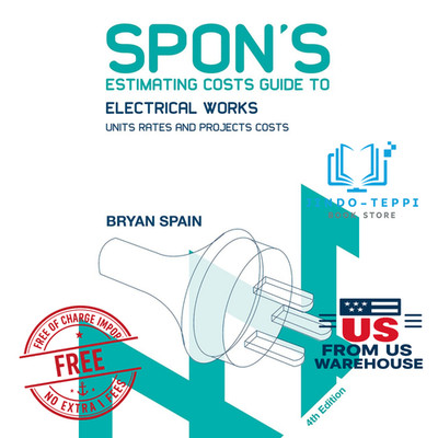 Spon's Estimating Costs Guide Electrical Works 4th PB Bryan Spain