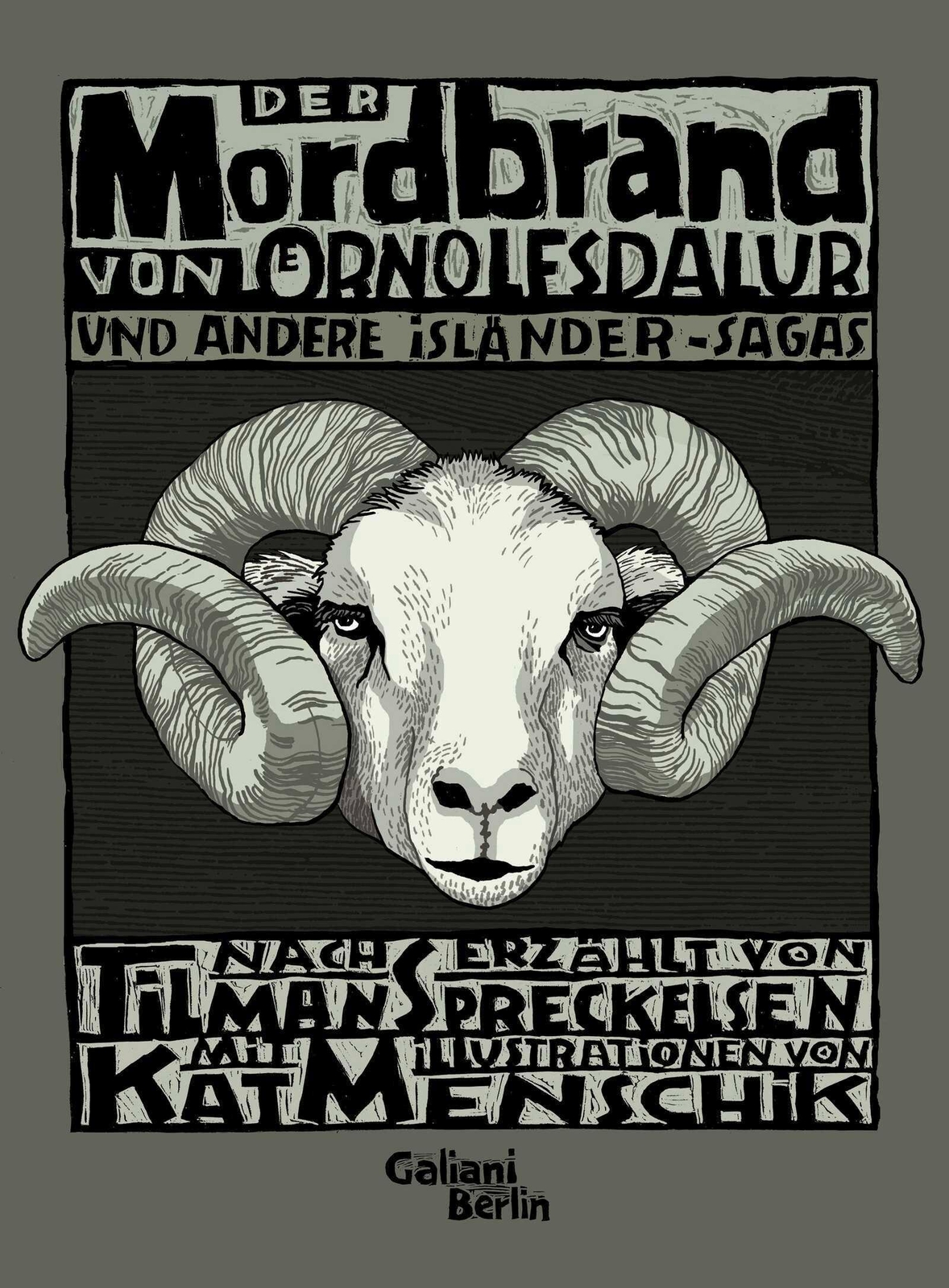 Der Mordbrand Von Örnolfsdalur Und Andere Isländer Sagas Tilman