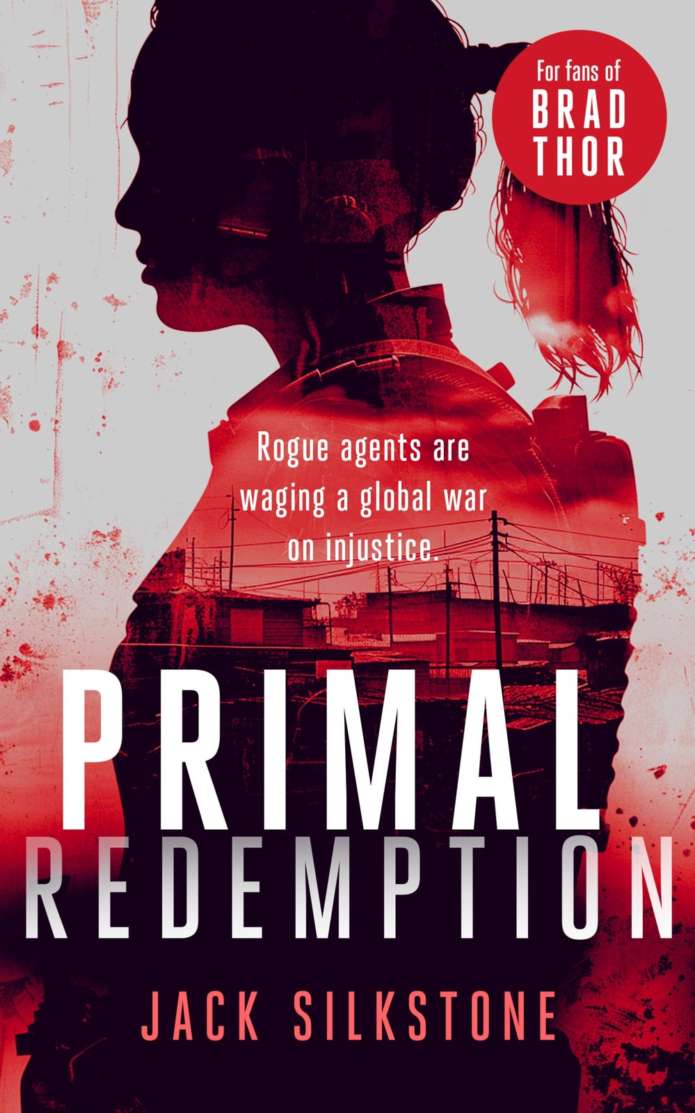 PRIMAL Redemption: A PRIMAL action thriller (Th. Silkstone, Silkstone,**