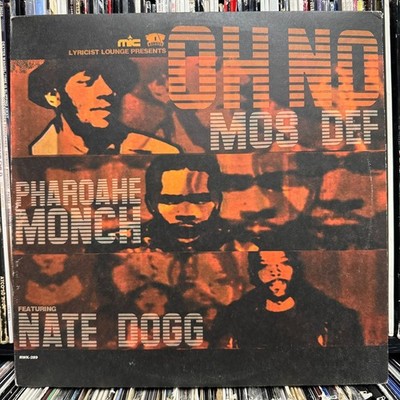 MOS DEF + PHAROAHE MONCH + NATE DOGG - OH NO / ERICK SERMON - BATTLE (12'')  2000