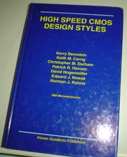 HIGH SPEED CMOS DESIGN STYLES 1998 HB IBM Microelectronics CIRCUIT DESIGN