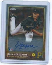 2015 Topps Chrome==John Holdzkom Rookie on card autograph-Pirates