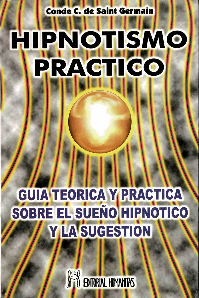 Hipnotismo Práctico - Conde C. de Saint Germain