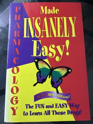 Pharmacology Made Insanely Easy