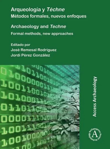 Arqueologia Y Techne: Metodos Formales, Nuevos Enfoques | Gonzalez (U. A.)-image