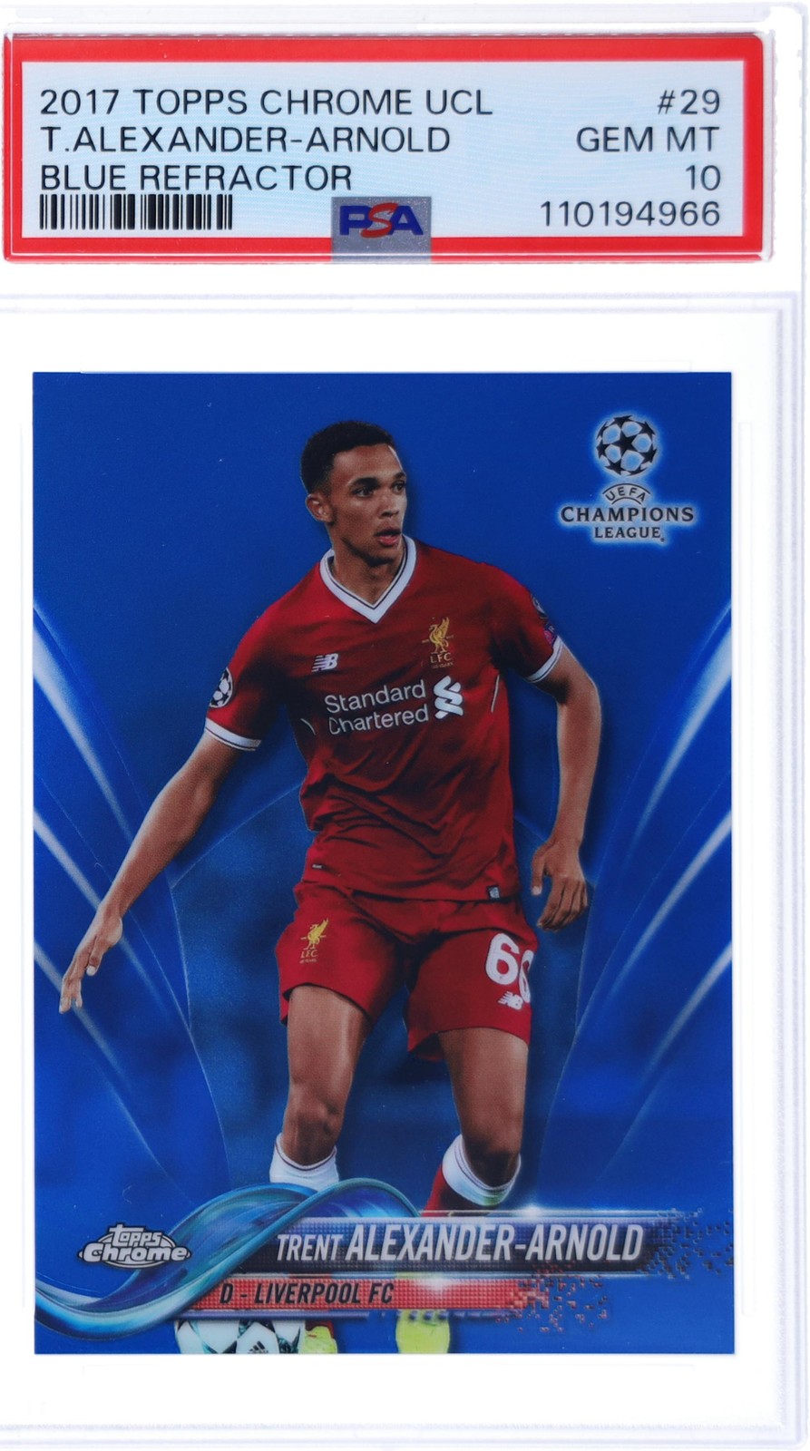 2017 Topps Chrome UCL Trent Alexander-Arnold Blue Refractor #29 /150 PSA 10