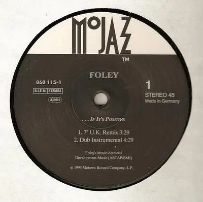 Foley ... If Its Positive Vinyl Single 12inch MoJazz
