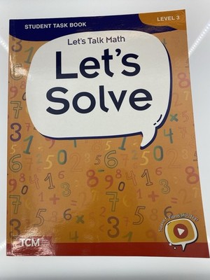 Let s Solve: Student Task Book (Level 3) Mathematics Workbook (TCM) NEW