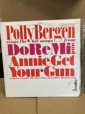 POLLY BERGAN SINGS THE HIT SONGS FROM DO RE MI &ANNIE GET YOUR GUN, CL1632, VG