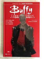 BUFFY L'AMMAZZAVAMPIRI  VOLUME 2 ANIMA E CUORE -  ITALIANO