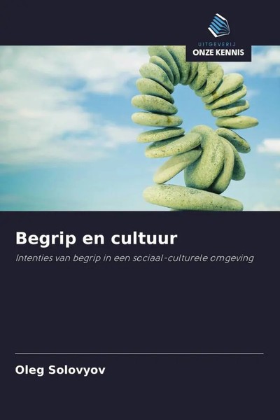 Oleg Solovyov | Begrip En Cultuur | Taschenbuch | NiederläNdisch (2022)-image