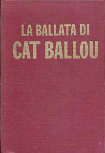 Die Ballade von Cat Ballou