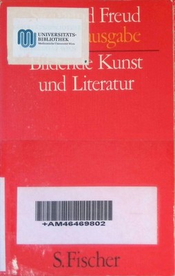 Bildende Kunst und Literatur. Studienausgabe, Bd. 10 : Freud, Sigmund: