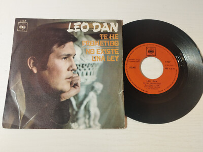 Leo Dan Te He Prometido No Existe Una Ley 1970 CBS - Single LP Vinilo 7'' VG/VG