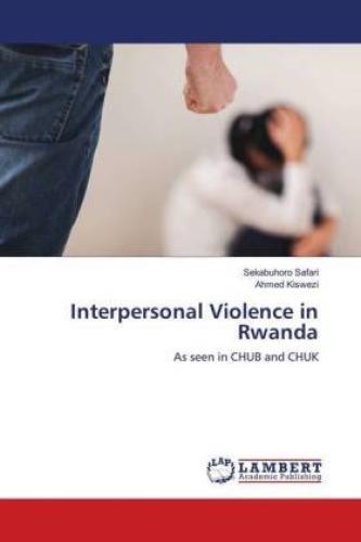 Thumbnail - Interpersonal Violence In Rwanda As Seen In Chub And Chuk 5500
