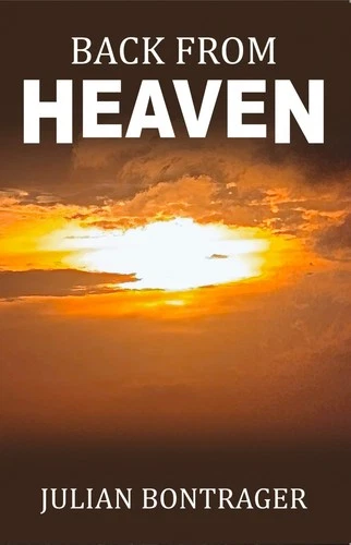 Back From Heaven, True Story, Heaven,  New Book Release, Paperback, Non fiction. - product listing photo
