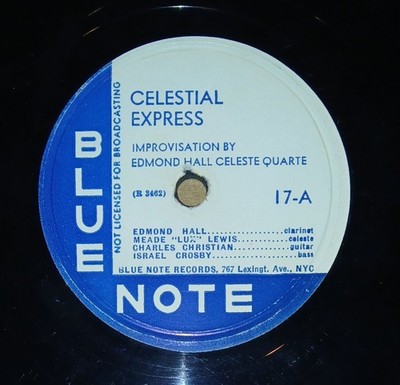 Edmond Hall Celeste Quartet Celestial Express/Profoundly Blue Blue Note #17 V/V+