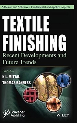 Textile Finishing: Recent Developments and Future Trends