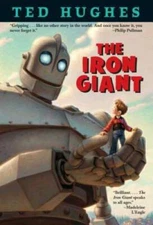 The Iron Giant - Paperback By Hughes, Ted - GOOD