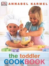 The Toddler Cookbook - Hardcover By Karmel, Annabel - VERY GOOD