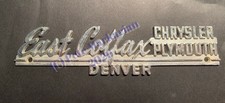 Vtg East Colfax Chrysler Plymouth Metal Dealership Emblem Vtg East Colfax Chrysler Plymouth Metal Dealership Emblem