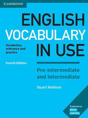 Unbekannt. / English Vocabulary in Use Pre-intermediate and Intermediate 4th Edi