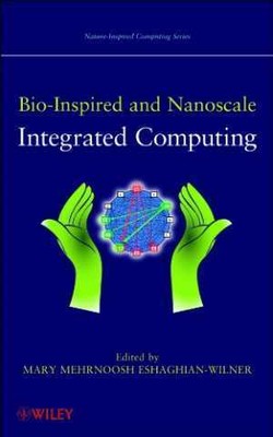 Bio-Inspired and - Hardcover, by Eshaghian-Wilner Mary Mehrnoosh - Very Good