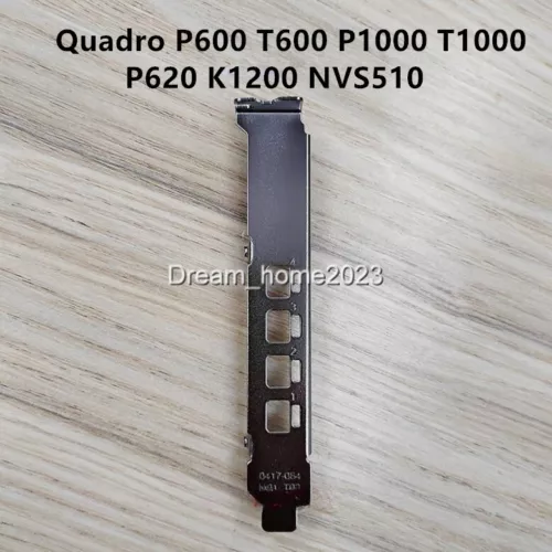 Full High Profile Bracket For NVIDIA Quadro P600 P1000 T600 T1000 K1200 NVS510