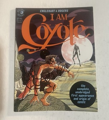 I Am Coyote (Eclipse 1984) Signed Steve Englehart - Art by Marshall Rogers