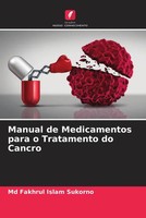 Md Fakhrul Islam Sukorno | Manual De Medicamentos Para O Tratamento Do Cancro
