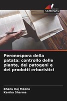 Peronospora Della Patata: Controllo Delle Piante, Dei Patogeni E Dei Prodotti...