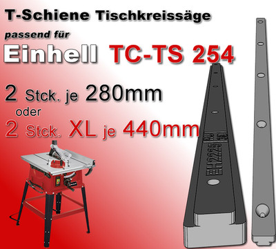 T-Nut Schiene, Gleitschiene, Nutschiene, EINHELL TC TS 254 kompatibel