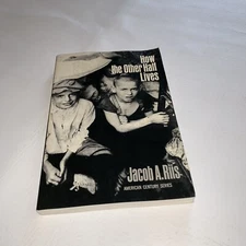 How the Other Half Lives Studies Among the Tenements of New York Jacob A. Riis 