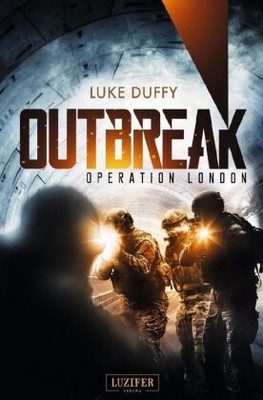 OPERATION LONDON (Outbreak 2) | Duffy, Luke | Kartoniert | 9783958353565