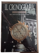 Libro - IL CRONOGRAFO INTERPRETATO. THE CHRONOGRAPH INVESTIGATED