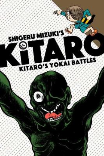 Mizuki Shigeru Zack Davisson Kitaro's Yokai Battles (Tascabile) Kitaro
