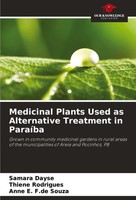 Medicinal Plants Used As Alternative Treatment In ParaíBa Samara Dayse (U. A.)
