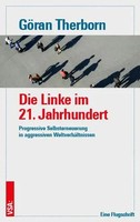 Die Linke Im 21. Jahrhundert GöRan Therborn Taschenbuch 96 S. Deutsch 2023